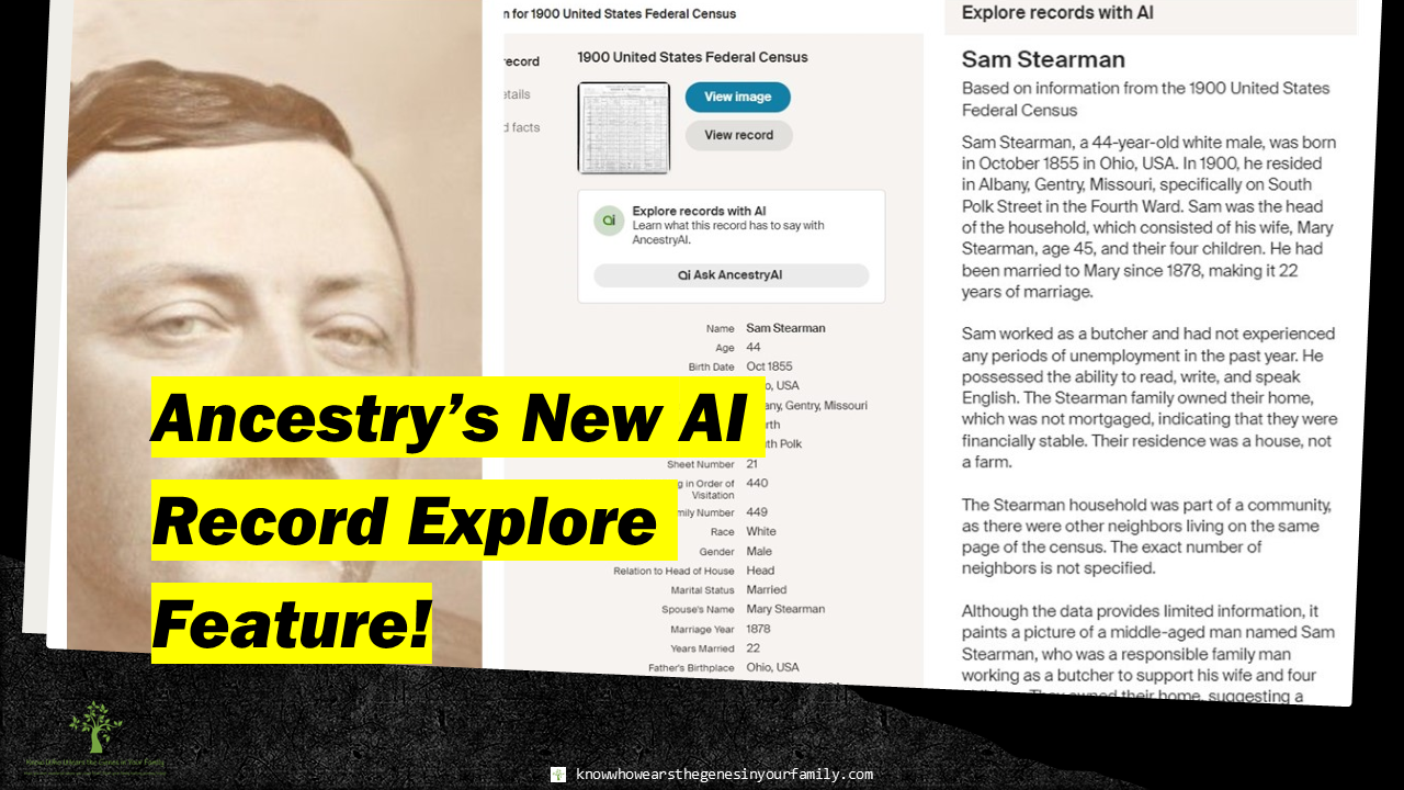 Ancestry Updates and New Features, AI Genealogy Records